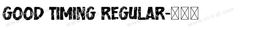 Good Timing Regular字体转换